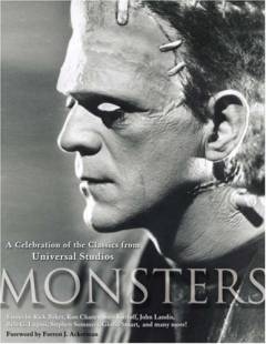 Monsters : a celebration of the classics from Universal Studios