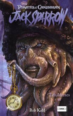 Jack Sparrow. Bind 8 : Tidsaldrenes ur