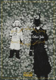 The girl from the other side : Siúil, a Rún. vol. 11