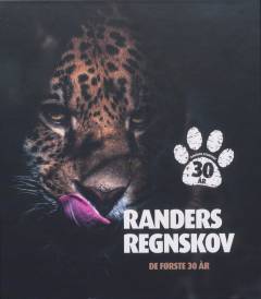 Randers Regnskov : de første 30 år
