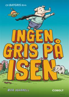 Ingen gris på isen
