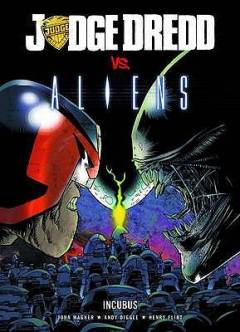 Judge Dredd vs Aliens, Incubus