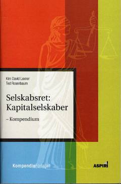 Selskabsret - kapitalselskaber : kompendium