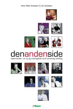 Den anden side : synkronicitet - en ny og meningsfuld vej til personlig udvikling