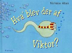 Hva' blev der af Viktor?