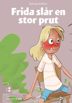 Frida slår en stor prut