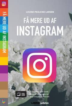 Få mere ud af Instagram