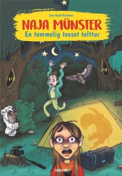 Naja Münster - en temmelig tosset telttur