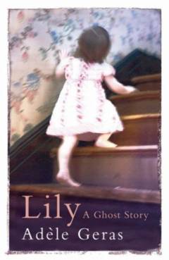 Lily : a ghost story (Letlæsning)