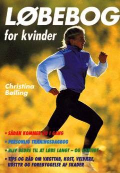 Løbebog for kvinder : fra begynder til løber