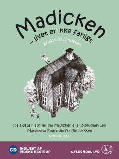 Madicken - livet er ikke farligt