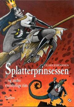 Splatterprinsessen - og andre eventyrlige rim