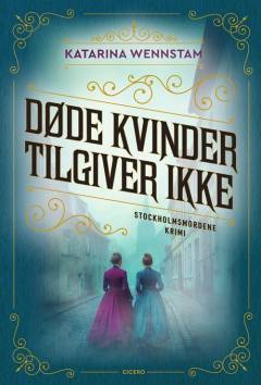 Døde kvinder tilgiver ikke : krimi