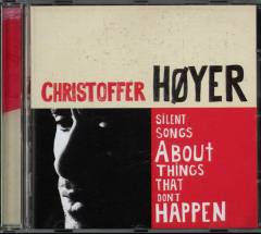 Silent songs about things that don't happen