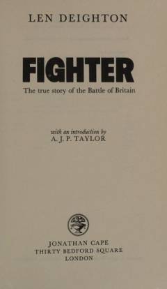 Fighter : the true story of the Battle of Britain