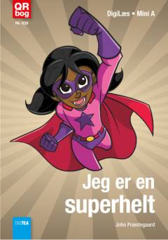 Jeg er en superhelt