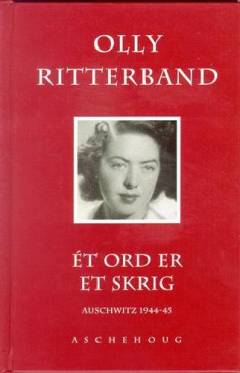 Ét ord er et skrig : Auschwitz 1944-45