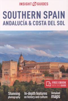Southern Spain : Andalucía & Costa Del Sol