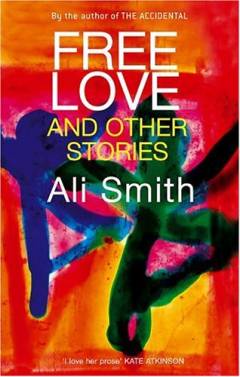 Free love : and other stories