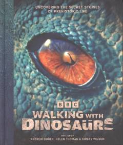 Walking with dinosaurs