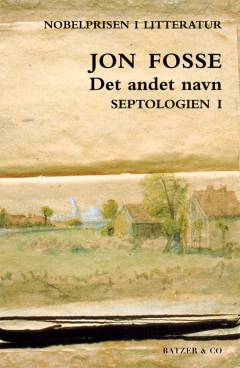 Det andet navn. Bind 1
