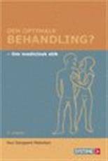 Den optimale behandling? : om medicinsk etik