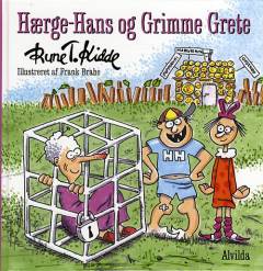 Hærge-Hans og Grimme Grete