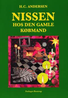 Nissen hos den gamle købmand : et gammelt eventyr i en ny og letlæst version