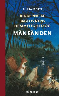 Ridderne af bageovnens hemmelighed og Måneånden