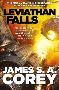 Leviathan falls : book nine of the expanse
