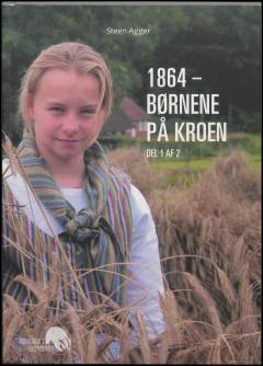 1864. Del 1 : Børnene på kroen
