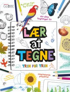 Lær at tegne : trin for trin