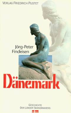 Dänemark : von den Anfängen bis zur Gegenwart