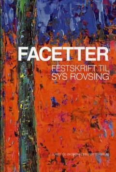 Facetter : festskrift til Sys Rovsing