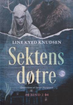 Sektens døtre. Bind 2 (Letlæsning)