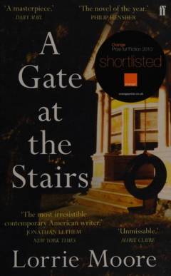A gate at the stairs : a novel