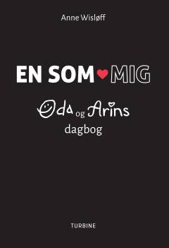 En som mig : Oda og Arins dagbog