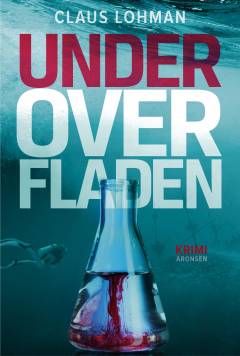 Under overfladen : krimi