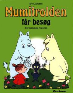 Mumitrolden får besøg : tre forskellige historier