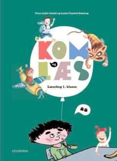 Kom og læs : læsebog 3. klasse