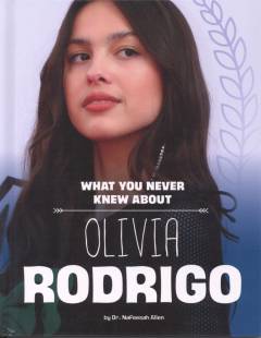 What you never knew about Olivia Rodrigo