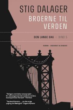 Broerne til verden. 5 : Den lange dag