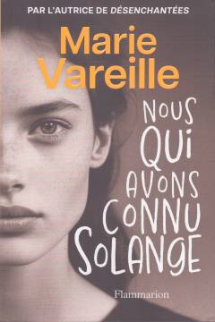 Nous qui avons connu Solange