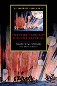 The Cambridge companion to the twentieth-century Russian literature