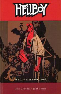 Mike Mignola's Hellboy, seed of destruction