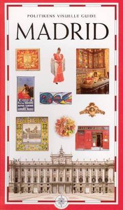 Politikens visuelle guide - Madrid