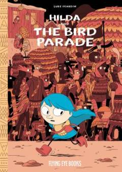 Hilda and the bird parade