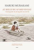 At skille sig af med en kat : hvad jeg taler om når jeg taler om min far