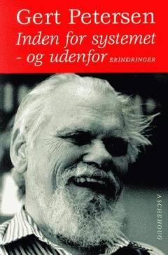Inden for systemet - og udenfor