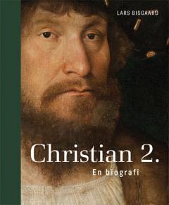 Christian 2. : en biografi